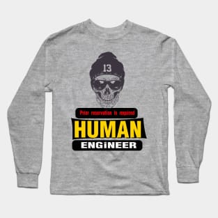 human engineer Long Sleeve T-Shirt